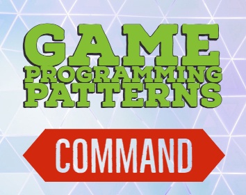 Command Pattern - Game Programming Patterns in Unity & C# - Unity3D.College